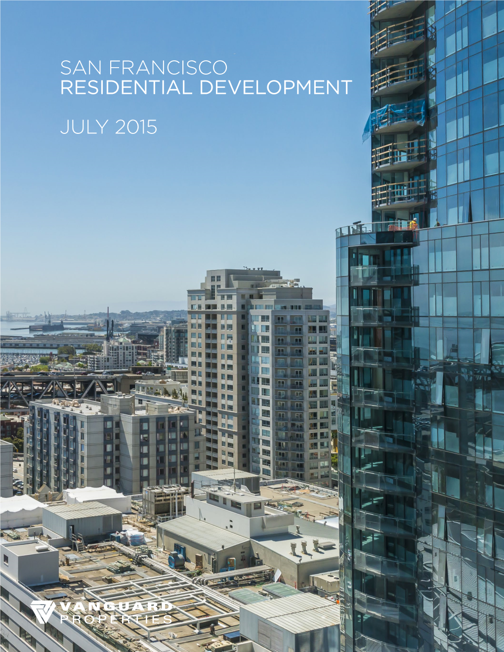 July 2015 San Francisco Residential Development