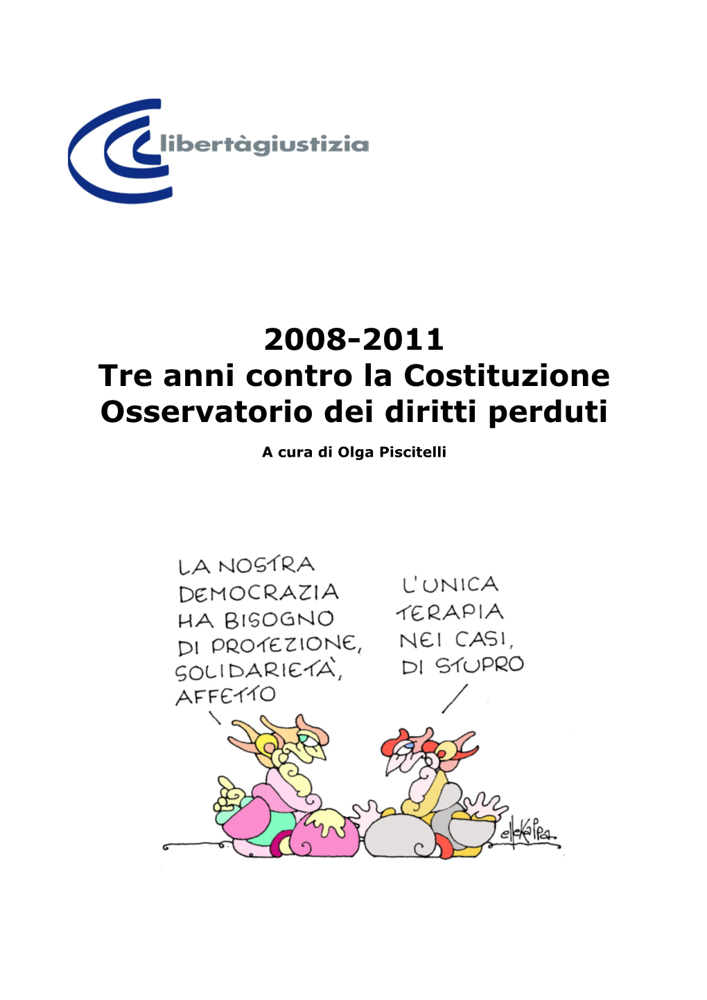 15 Marzo 2006, Calderoli Ammette: Ho Scritto Una Porcata