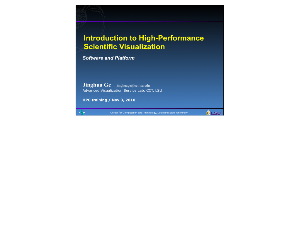 Introduction to High-Performance Scientific Visualization