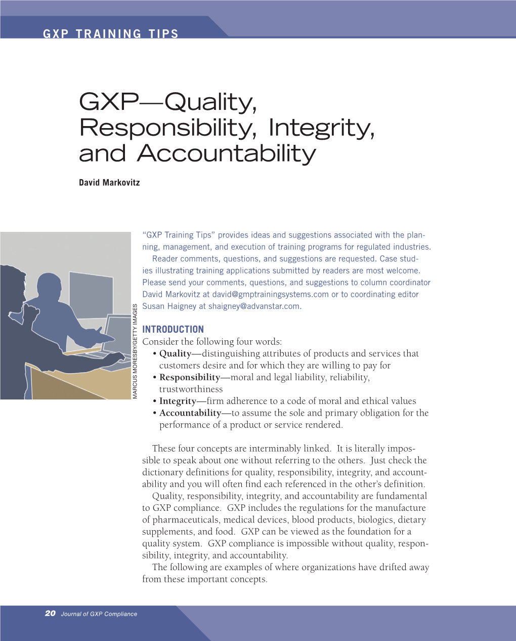 GXP—Quality, Responsibility, Integrity, and Accountability
