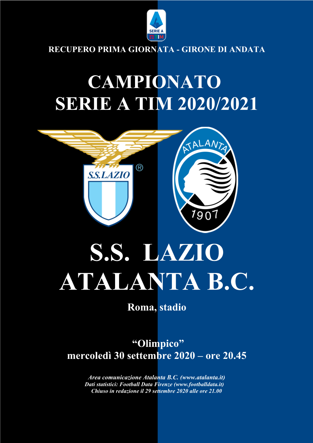 S.S. LAZIO ATALANTA B.C. Roma, Stadio