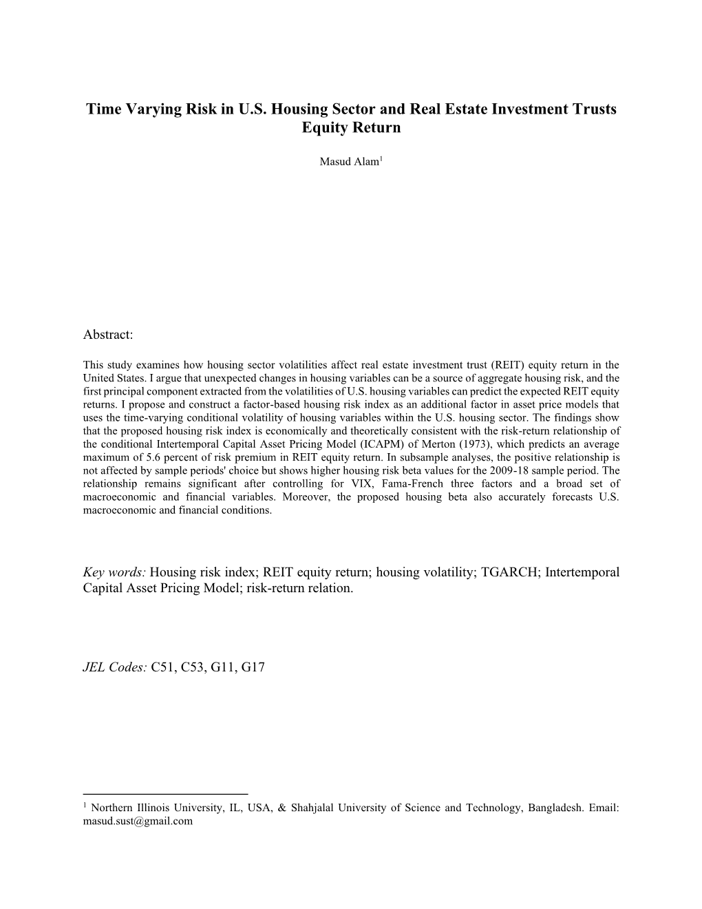Time Varying Risk in U.S. Housing Sector and Real Estate Investment Trusts Equity Return