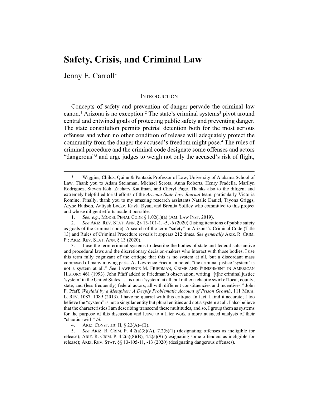 Safety, Crisis, and Criminal Law