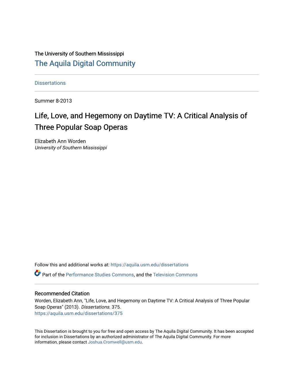 Life, Love, and Hegemony on Daytime TV: a Critical Analysis of Three Popular Soap Operas