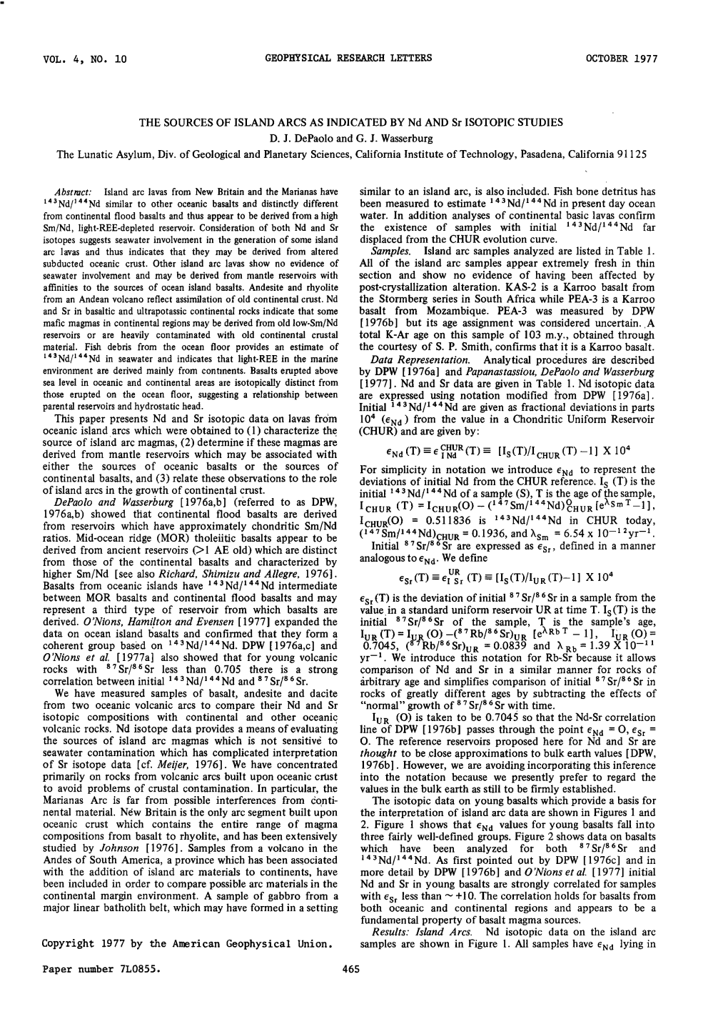 THE SOURCES of ISLAND ARCS AS INDICATED by Nd and Sr ISOTOPIC STUDIES D