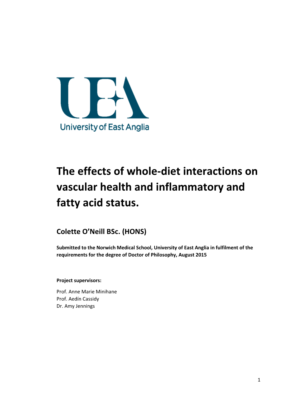 The Effects of Whole-Diet Interactions on Vascular Health and Inflammatory and Fatty Acid Status