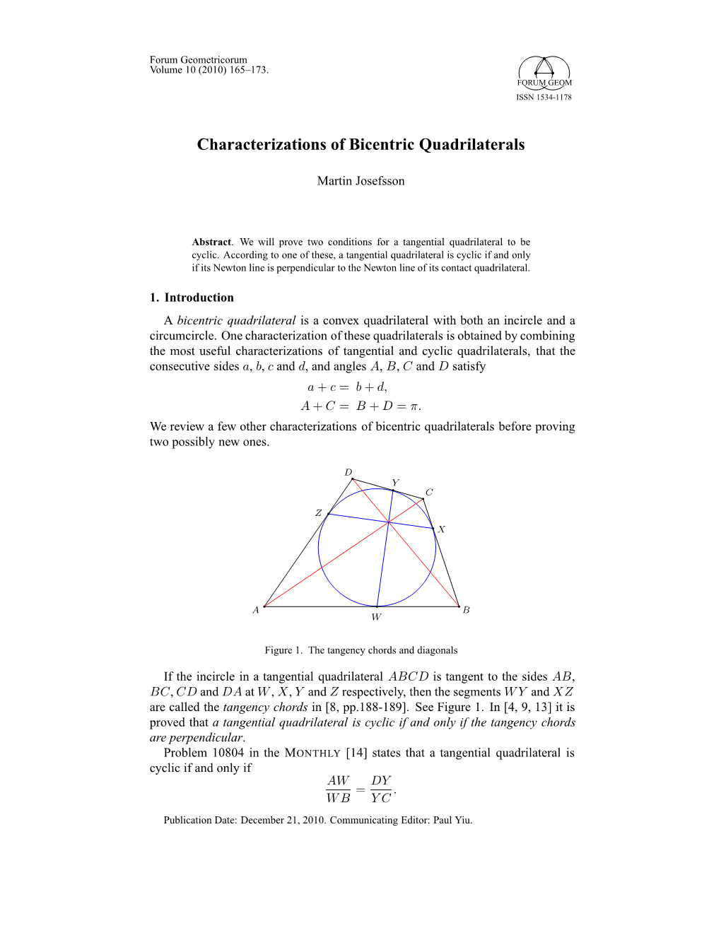 Characterizations of Bicentric Quadrilaterals