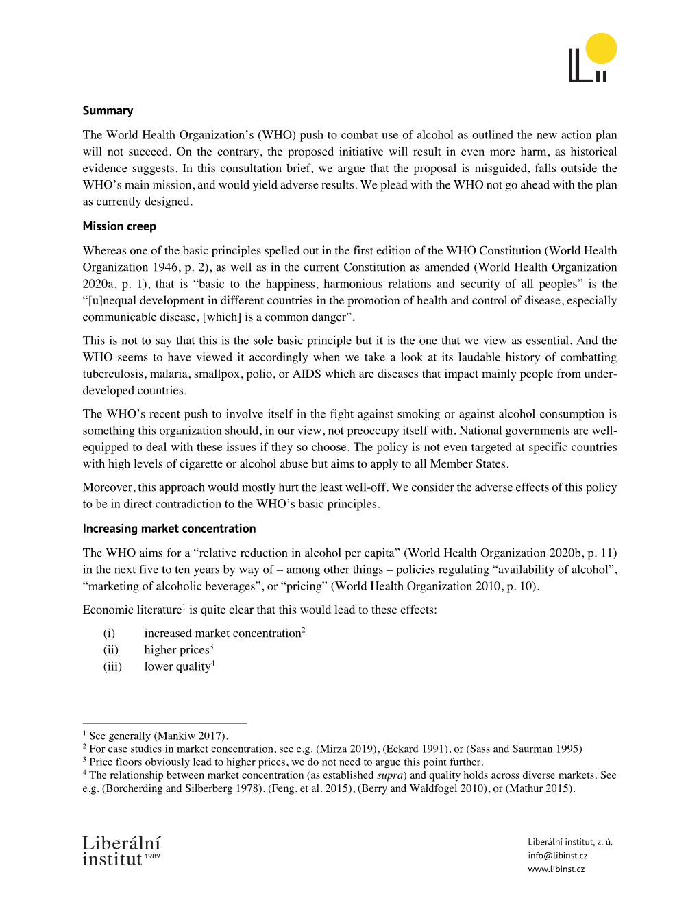 Summary the World Health Organization's (WHO) Push to Combat Use of Alcohol As Outlined the New Action Plan Will Not Succeed