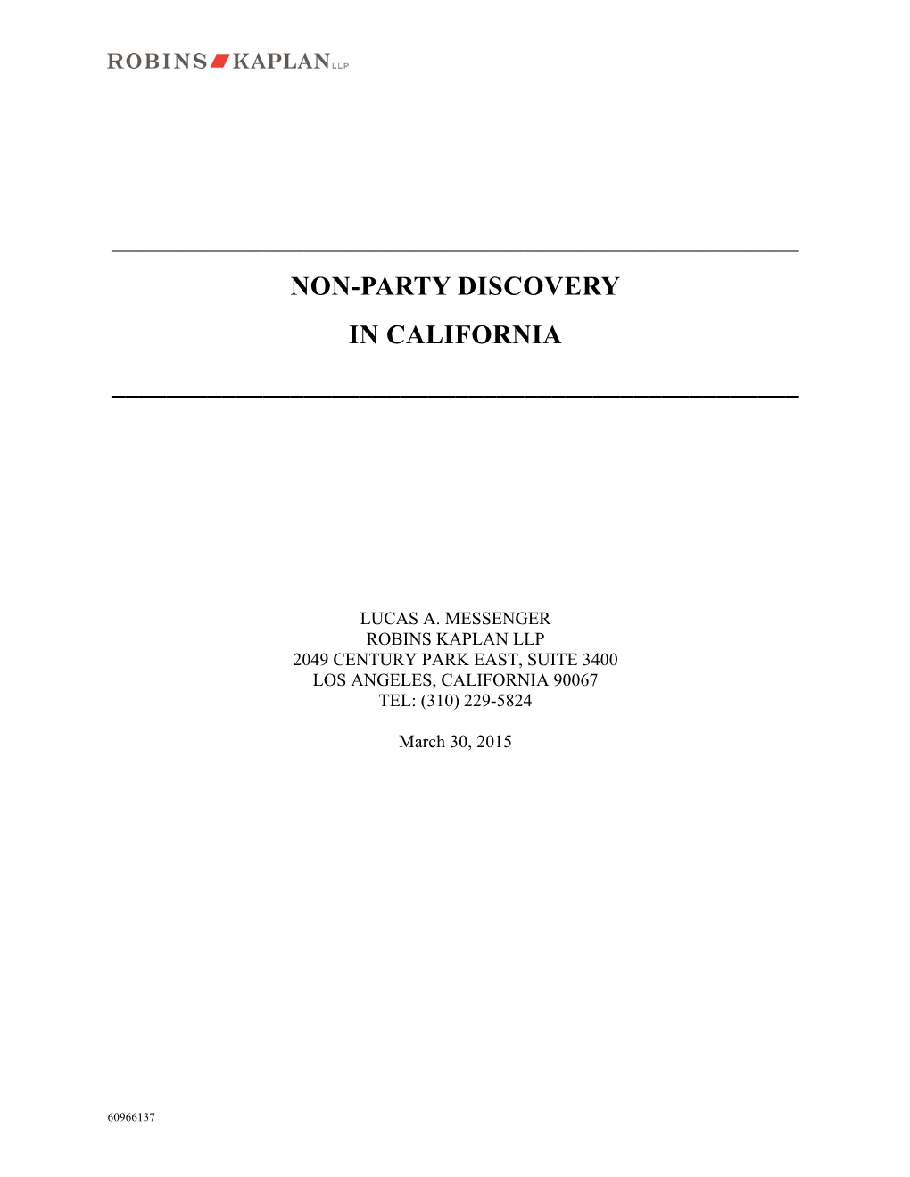 Non-Party Discovery in California ______