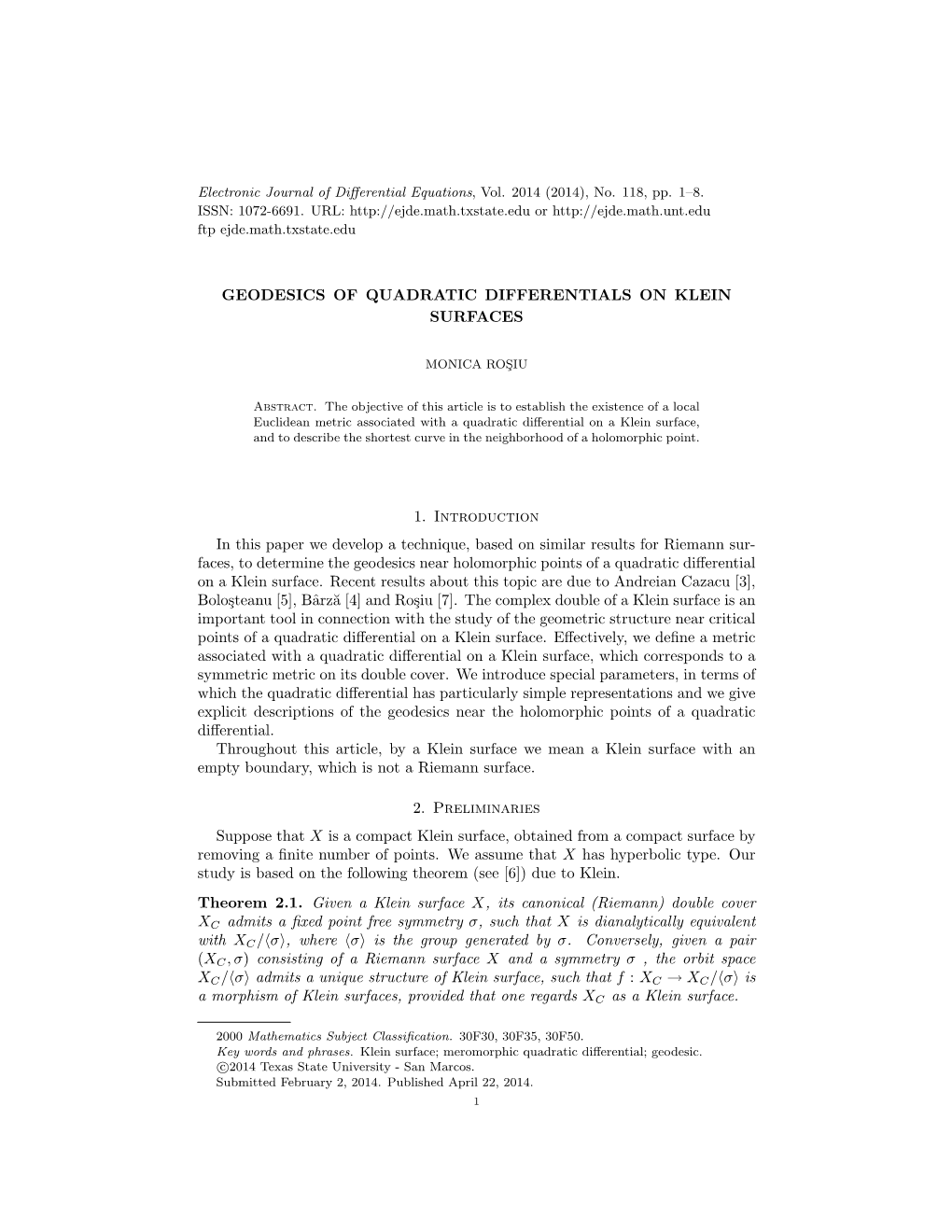 GEODESICS of QUADRATIC DIFFERENTIALS on KLEIN SURFACES 1. Introduction in This Paper We Develop a Technique, Based on Similar Re