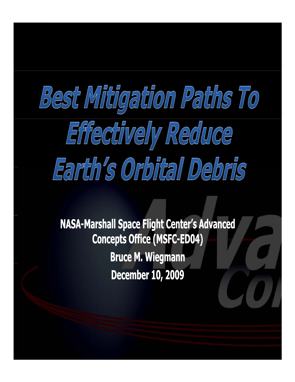 NASA-Marshall Space Flight Center's Advanced Marshall Space Flight