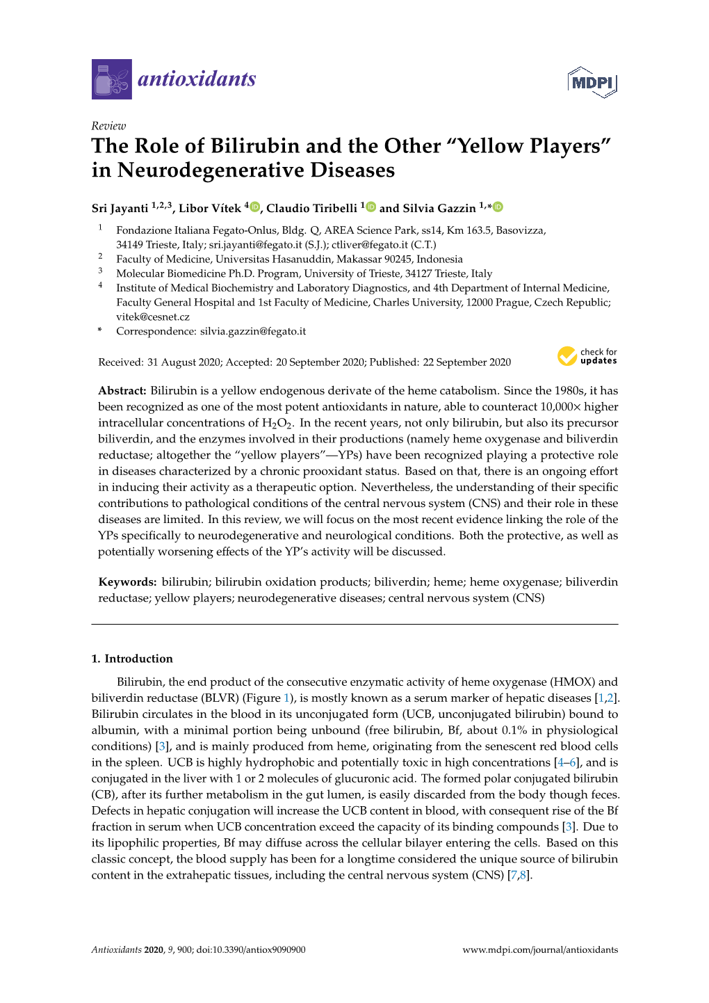 The Role of Bilirubin and the Other “Yellow Players” in Neurodegenerative Diseases