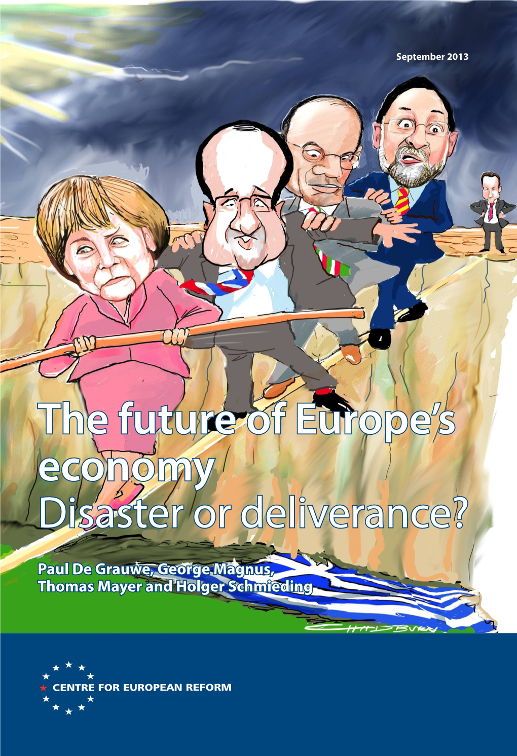 The Future of Europe's Economy: Disaster Or Deliverance?