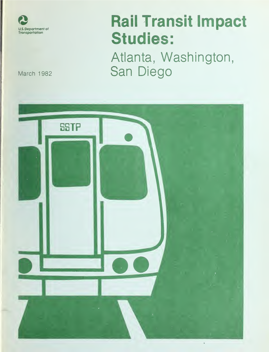 Rail Transit Impact Studies: Atlanta, Washington, San Diego