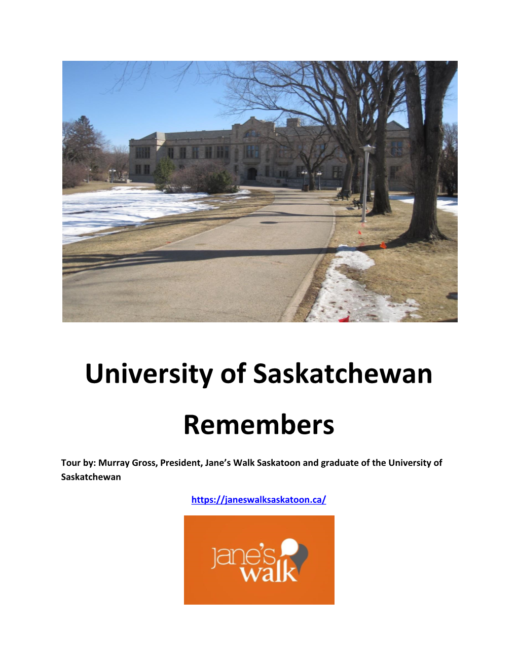 University of Saskatchewan Remembers