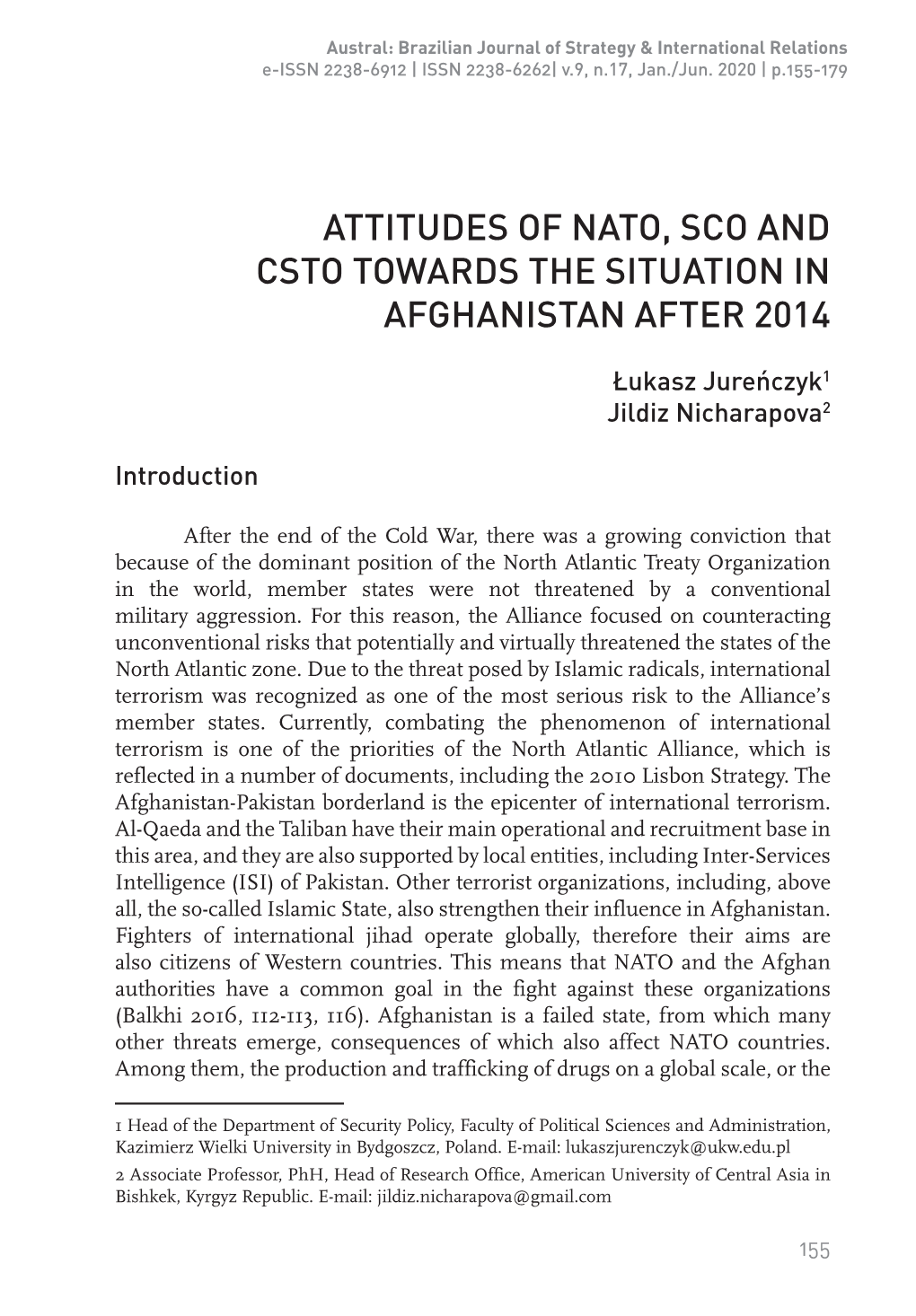 Attitudes of Nato, Sco and Csto Towards the Situation in Afghanistan After 2014