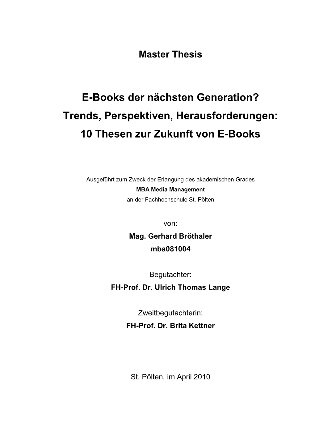 10 Thesen Zur Zukunft Von E-Books