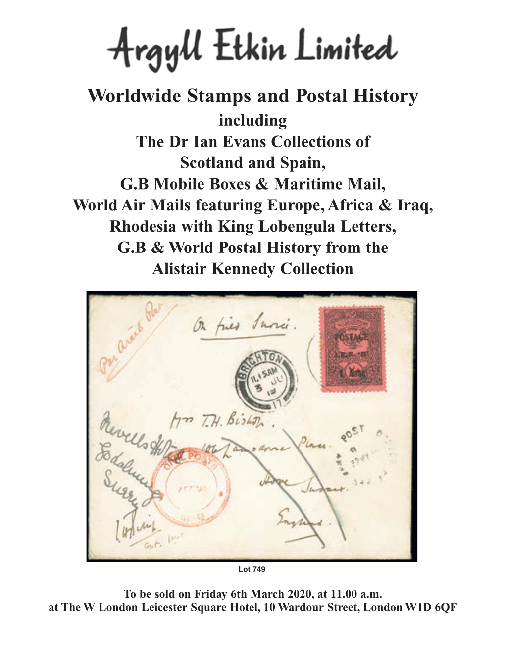 Worldwide Stamps and Postal History Lot 27 Including the Dr Ian Evans Collections of Scotland and Spain, Lot 29 G.B Mobile Boxes & Maritime Mail