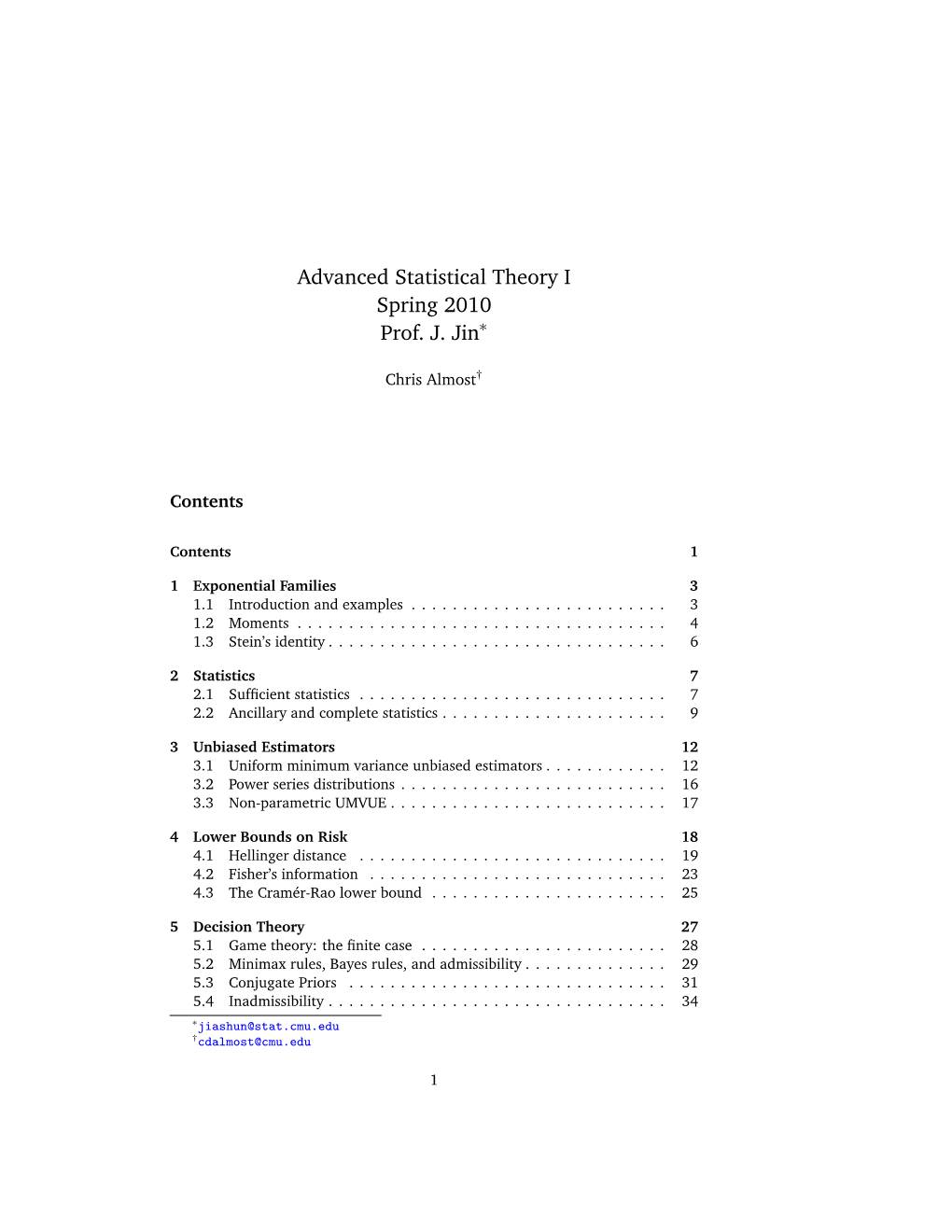 Advanced Statistical Theory I Spring 2010