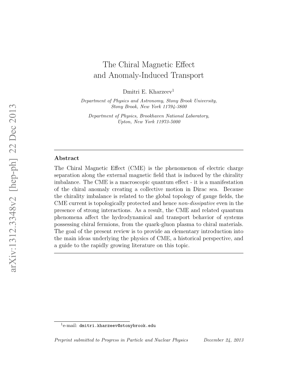 The Chiral Magnetic Effect and Anomaly-Induced Transport