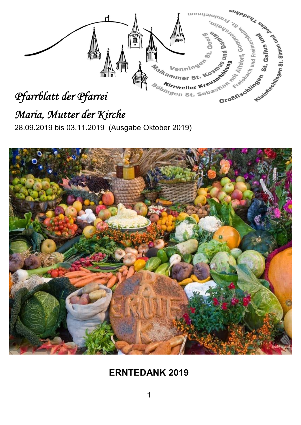 Pfarrblatt Der Pfarrei Maria, Mutter Der Kirche 28.09.2019 Bis 03.11.2019 (Ausgabe Oktober 2019)