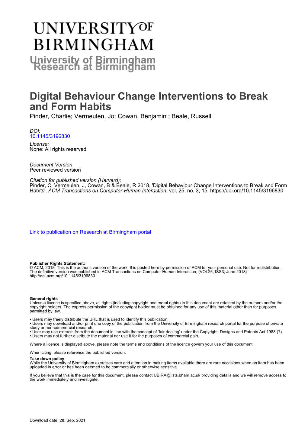 Digital Behaviour Change Interventions to Break and Form Habits Pinder, Charlie; Vermeulen, Jo; Cowan, Benjamin ; Beale, Russell