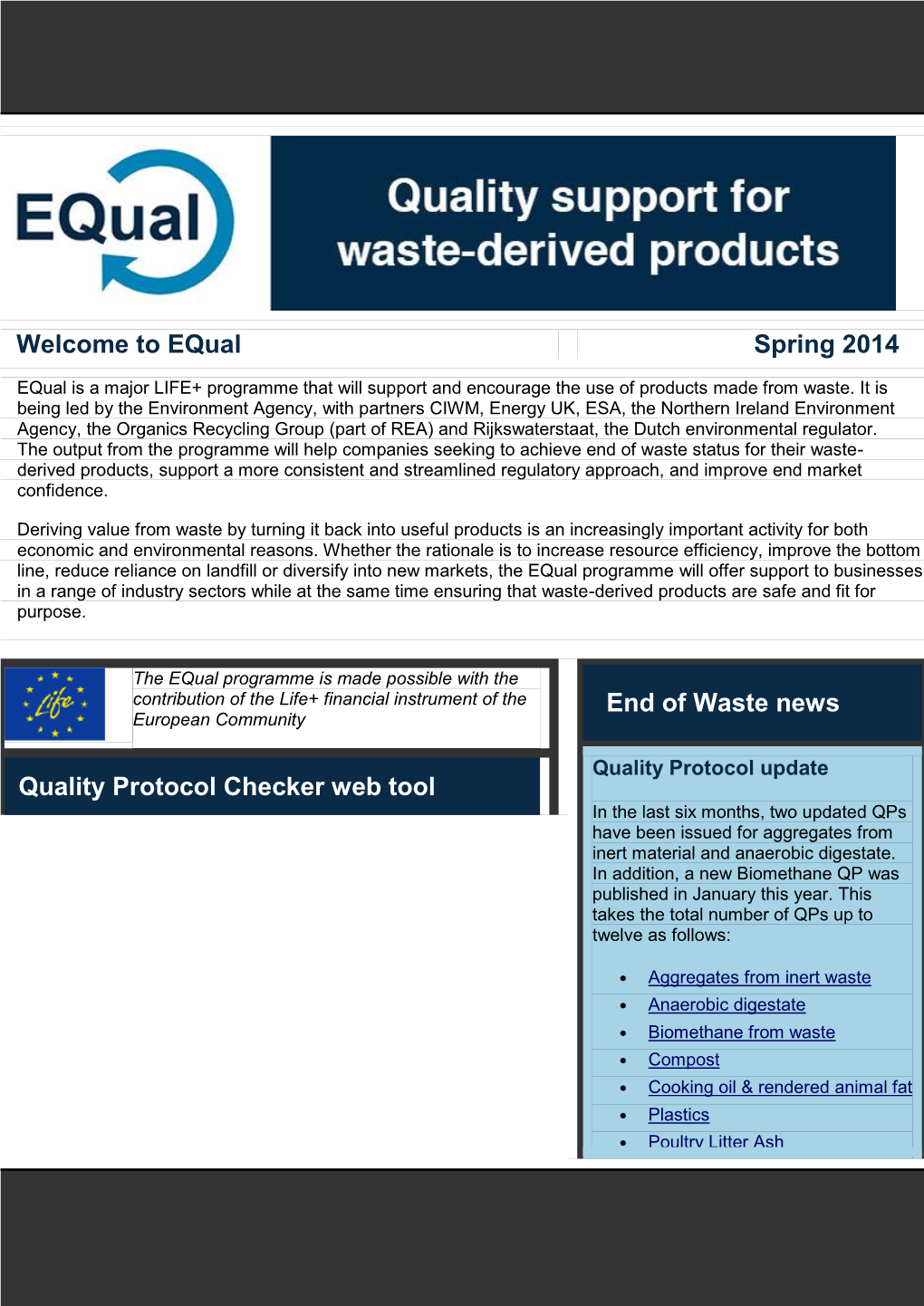 Welcome to Equal Spring 2014 Quality Protocol Checker Web Tool End of Waste News