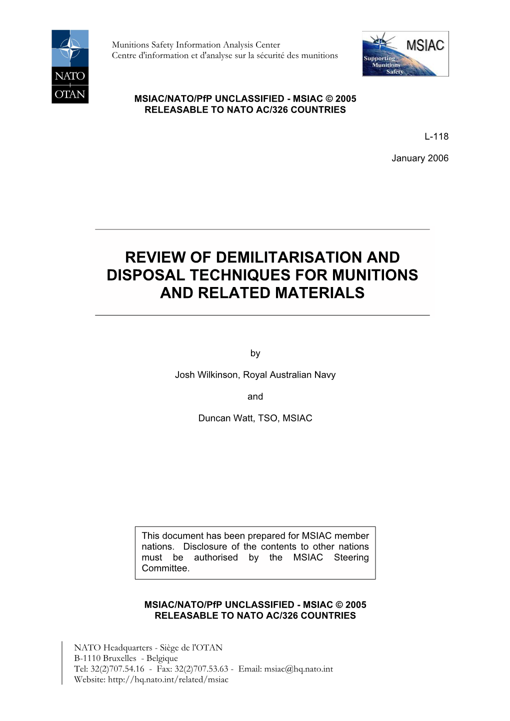 Review of Demilitarisation and Disposal Techniques for Munitions and Related Materials