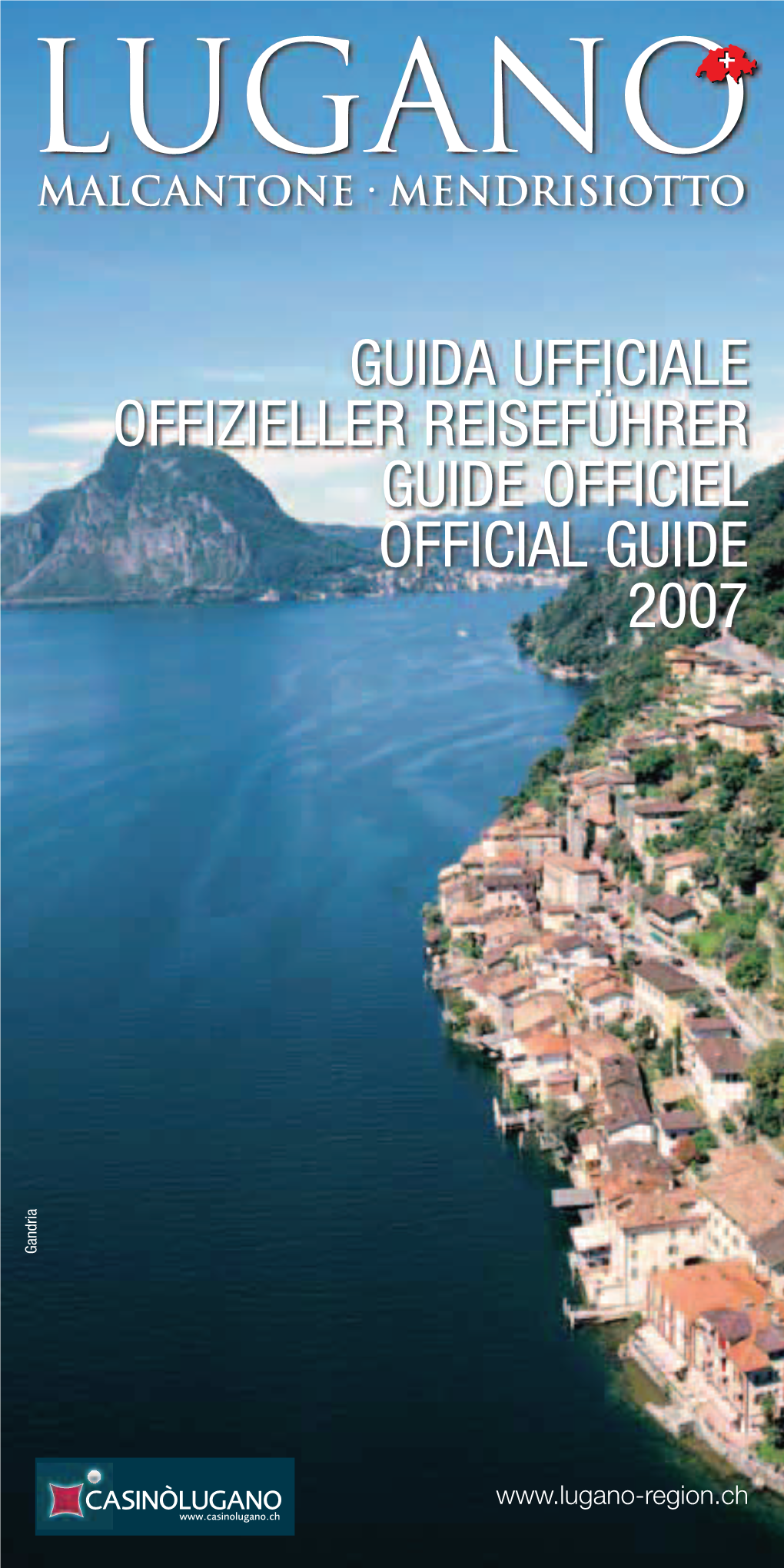 Guida Ufficiale Offizieller Reiseführer Guide Officiel