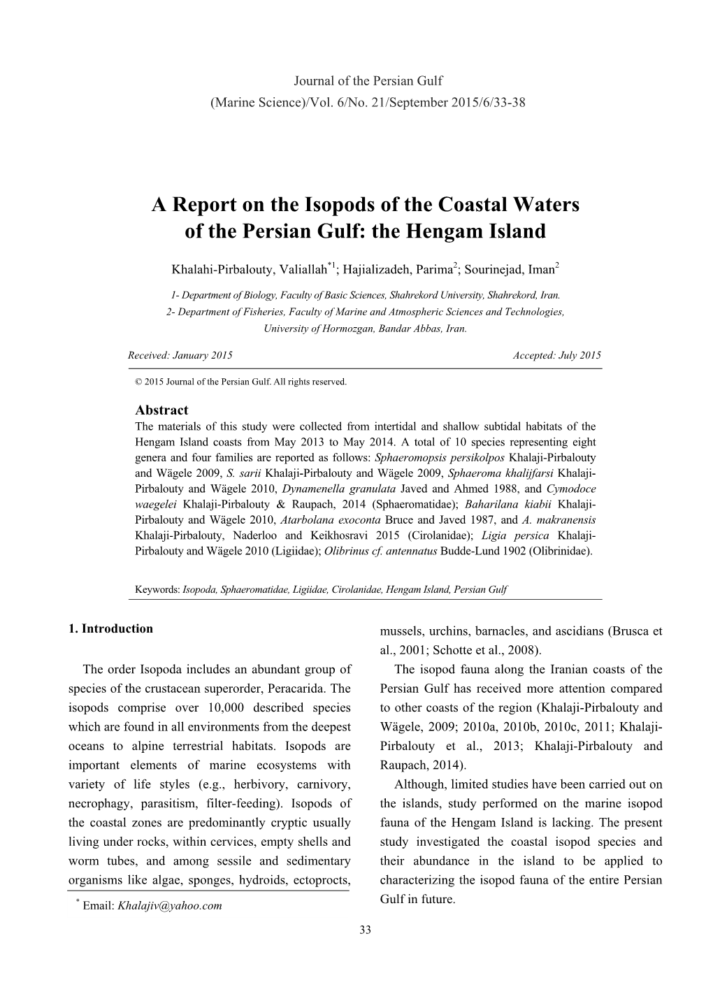 A Report on the Isopods of the Coastal Waters of the Persian Gulf: the Hengam Island