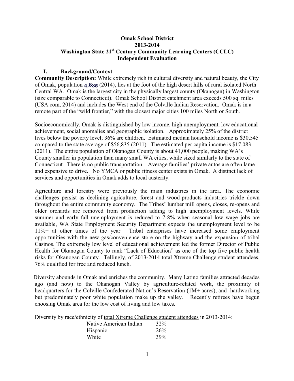 Omak School District 2013-2014 Washington State 21St Century Community Learning Centers (CCLC) Independent Evaluation