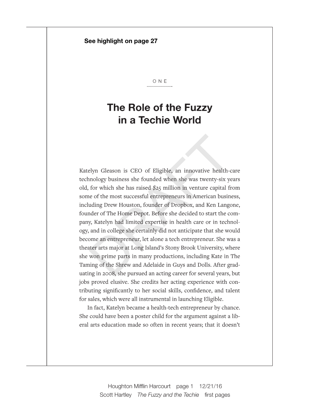 The Role of the Fuzzy in a Techie World