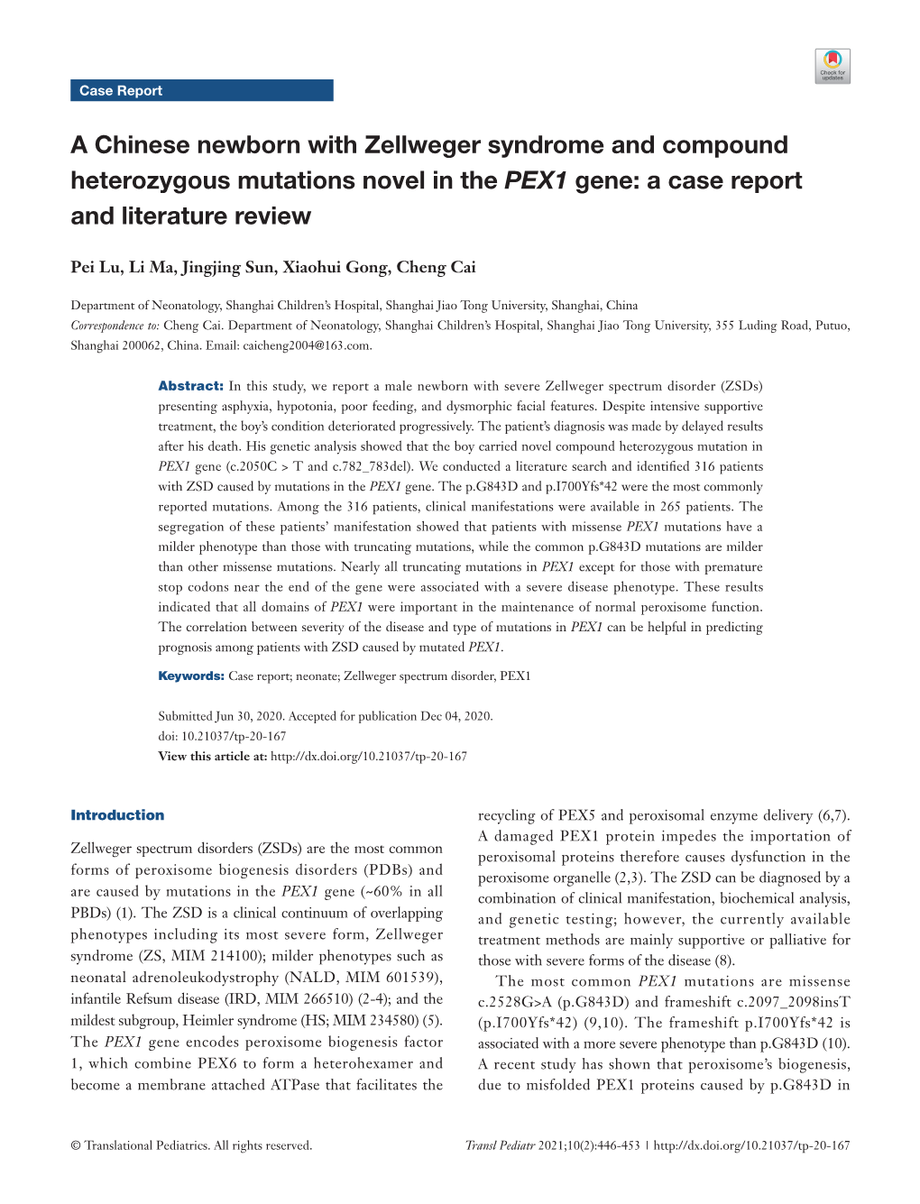 A Chinese Newborn with Zellweger Syndrome and Compound Heterozygous Mutations Novel in the PEX1 Gene: a Case Report and Literature Review