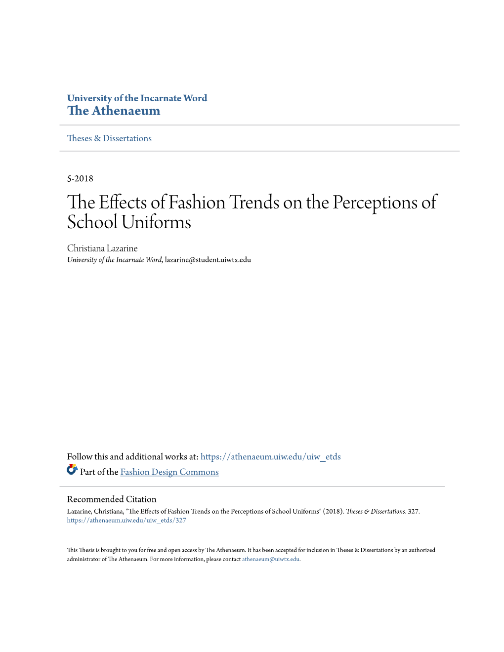 The Effects of Fashion Trends on the Perceptions of School Uniforms" (2018)