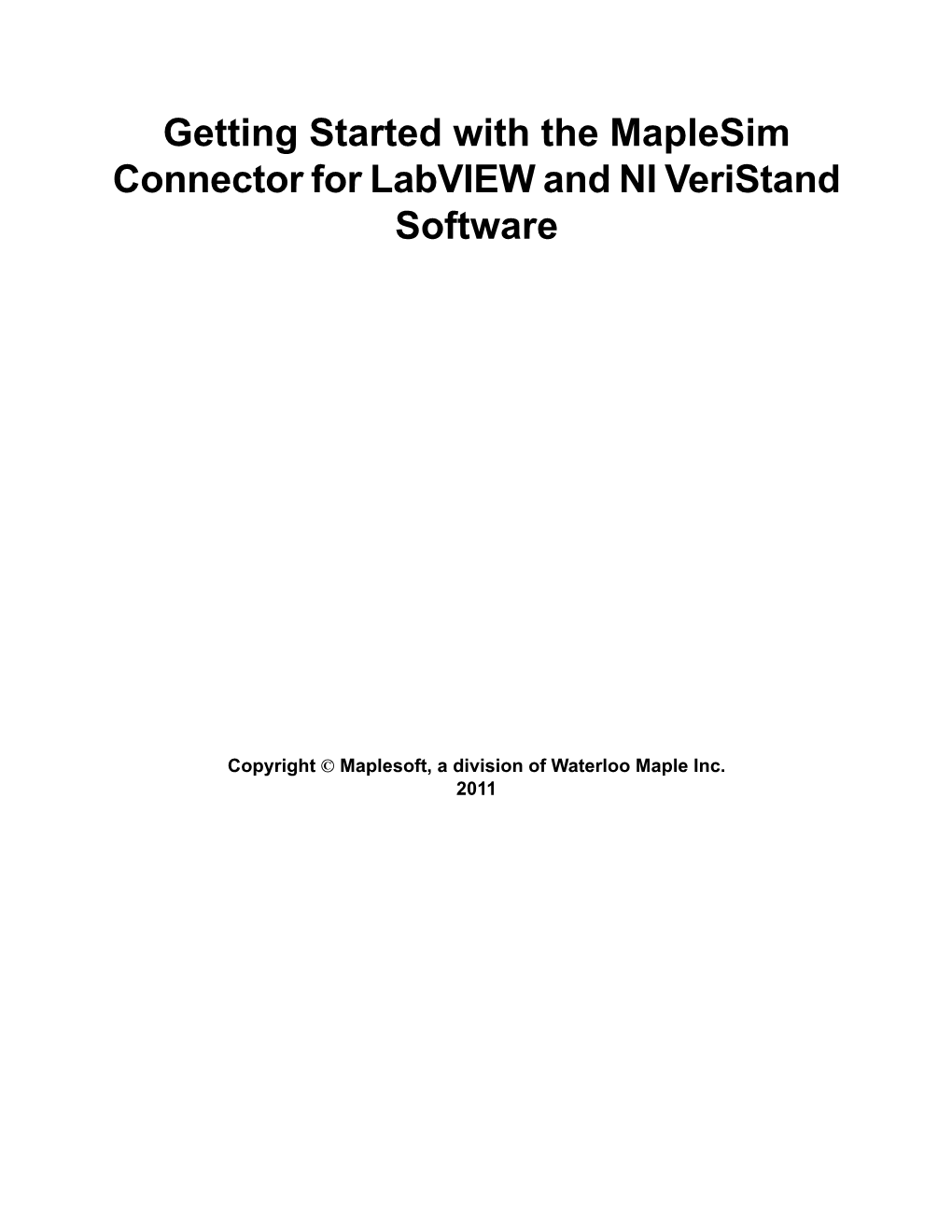 Getting Started with the Maplesim Connector for Labview and NI Veristand Software