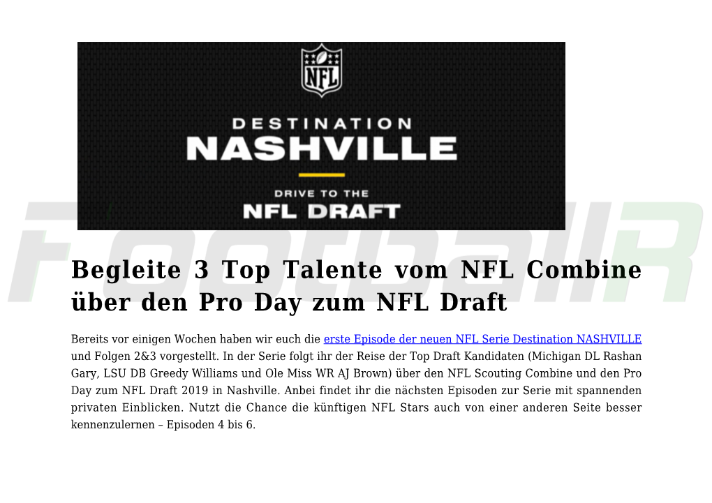 Begleite 3 Top Talente Vom NFL Combine Über Den Pro Day Zum NFL Draft