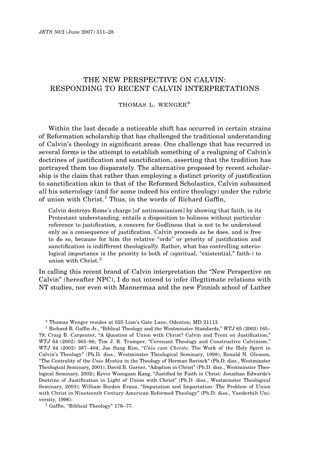 The New Perspective on Calvin: Responding to Recent Calvin Interpretations