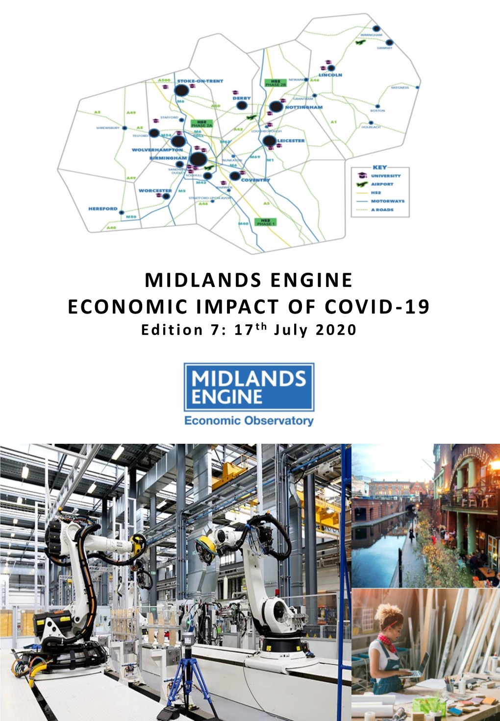 The Midlands Engine Economic Impact of Covid-19 (Edition 7)
