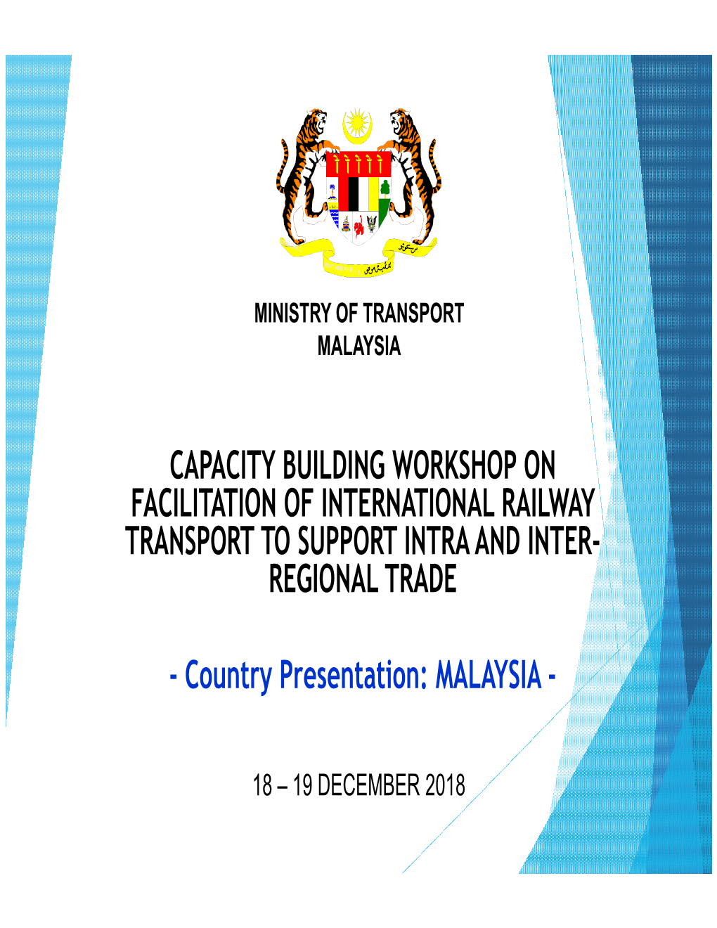 Country Presentation: MALAYSIA