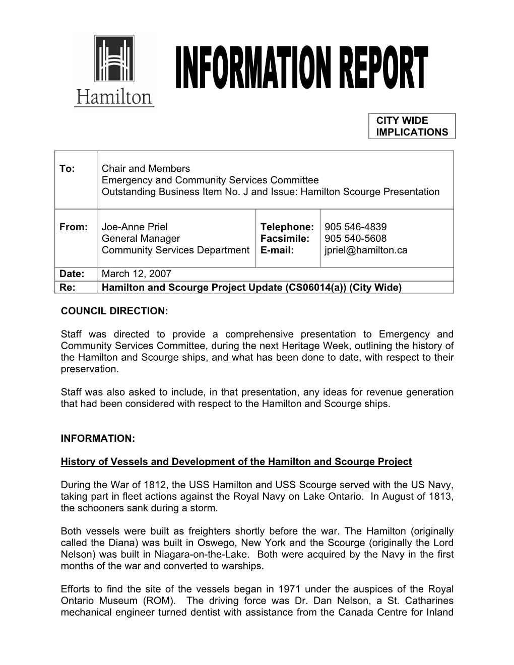 Hamilton and Scourge Project Update (CS06014(A)) (City Wide)