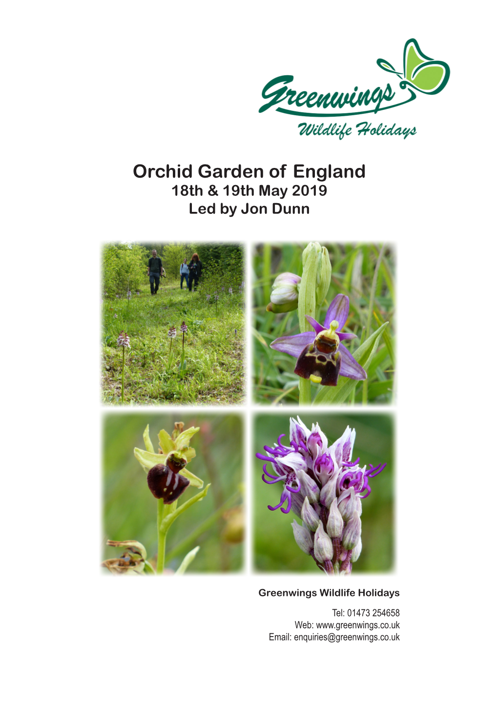 Orchid Garden of England Trip Report May 2019
