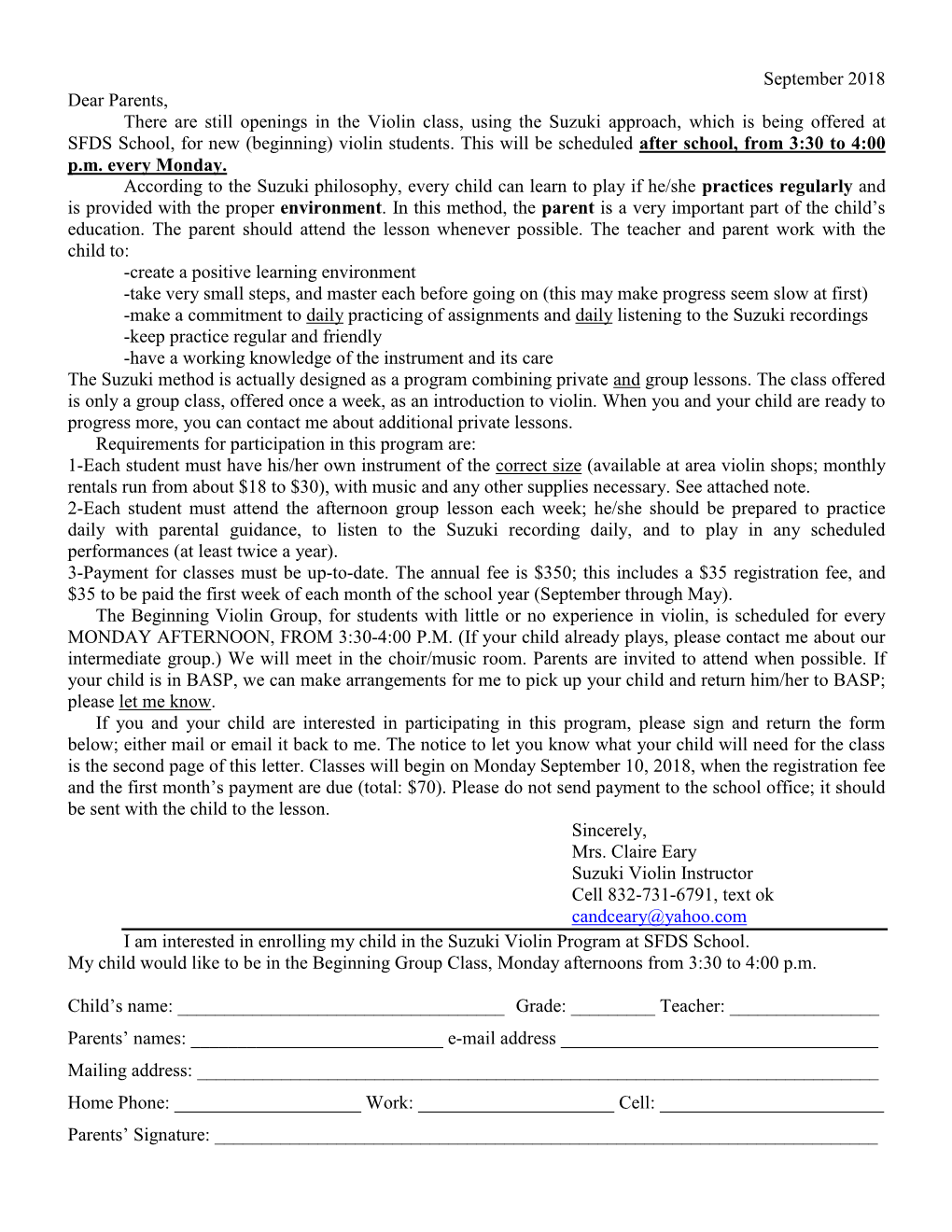 Suzuki Violin Instructor Cell 832-731-6791, Text Ok Candceary@Yahoo.Com I Am Interested in Enrolling My Child in the Suzuki Violin Program at SFDS School