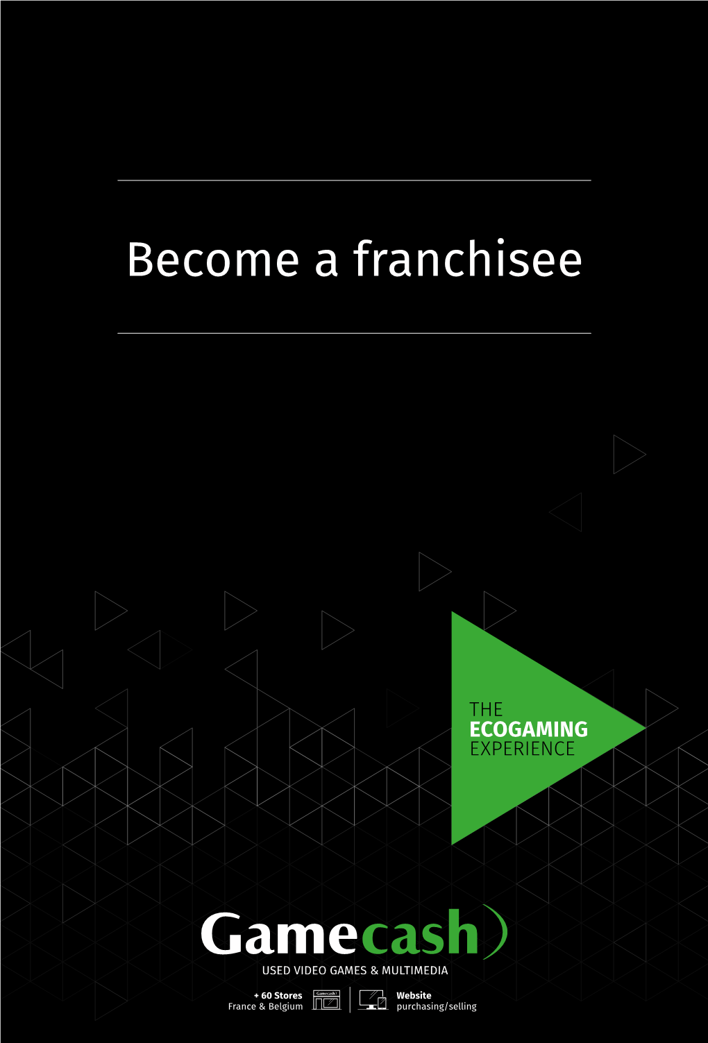 Become a Franchisee