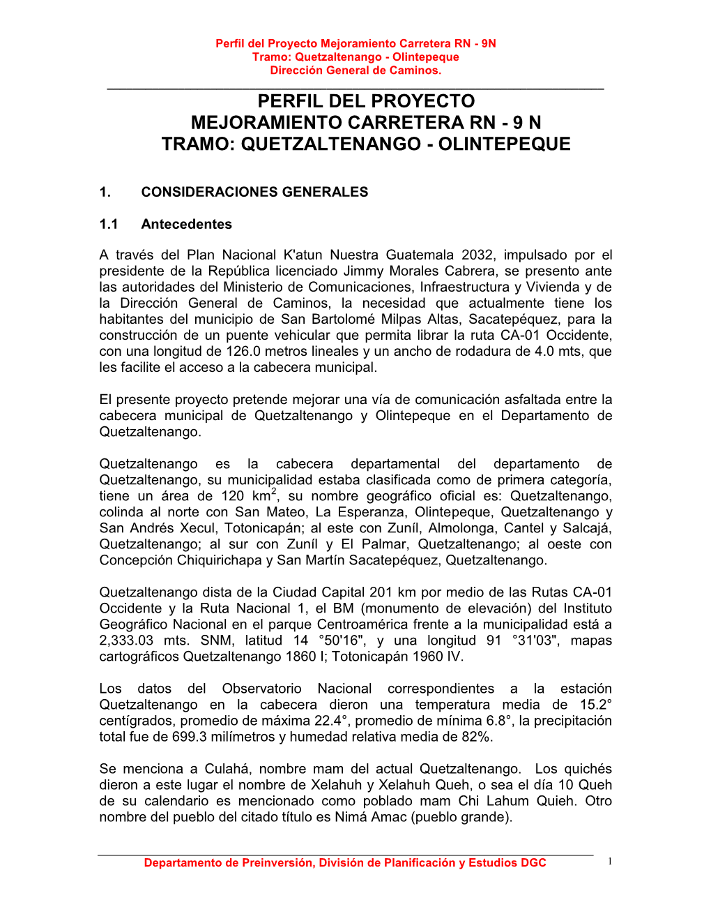 Quetzaltenango - Olintepeque Dirección General De Caminos
