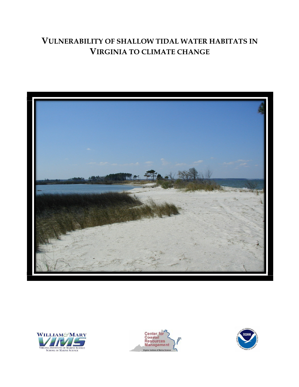 Vulnerability of Shallow Tidal Water Habitats in Virginia to Climate Change