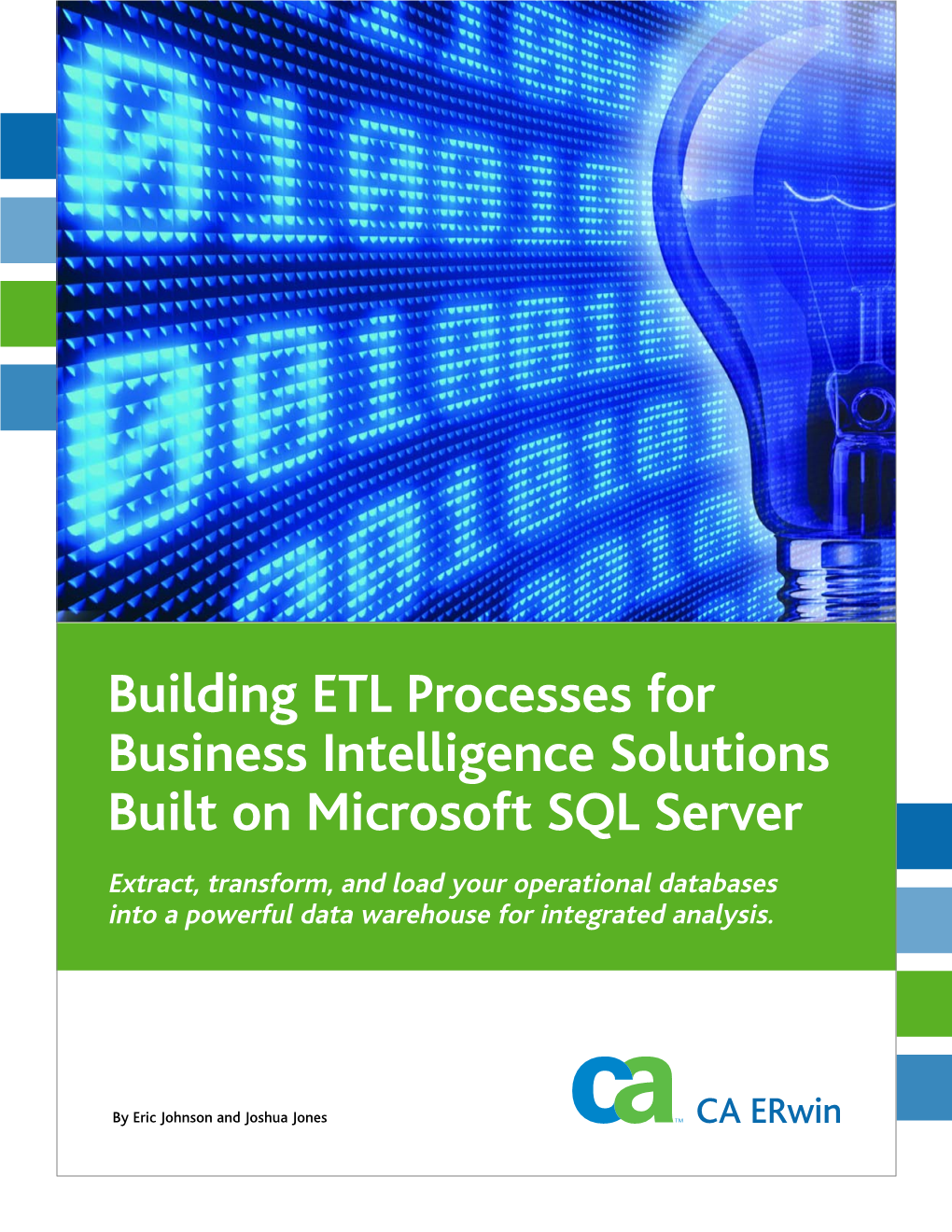 Building ETL Processes for Business Intelligence Solutions Built On