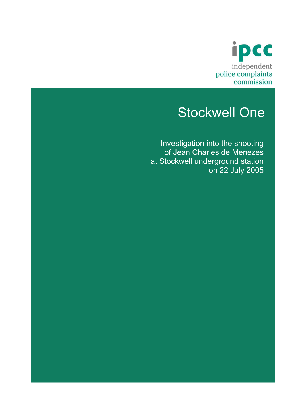 IPCC Stockwell One Report