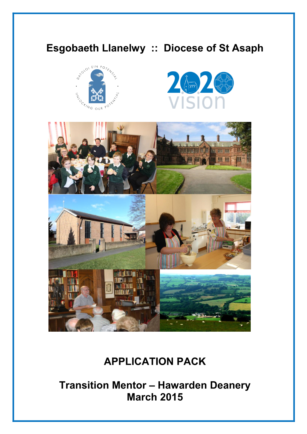Diocese of St Asaph APPLICATION PACK Transition Mentor