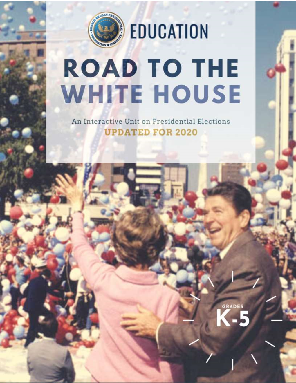 The Road to the White House