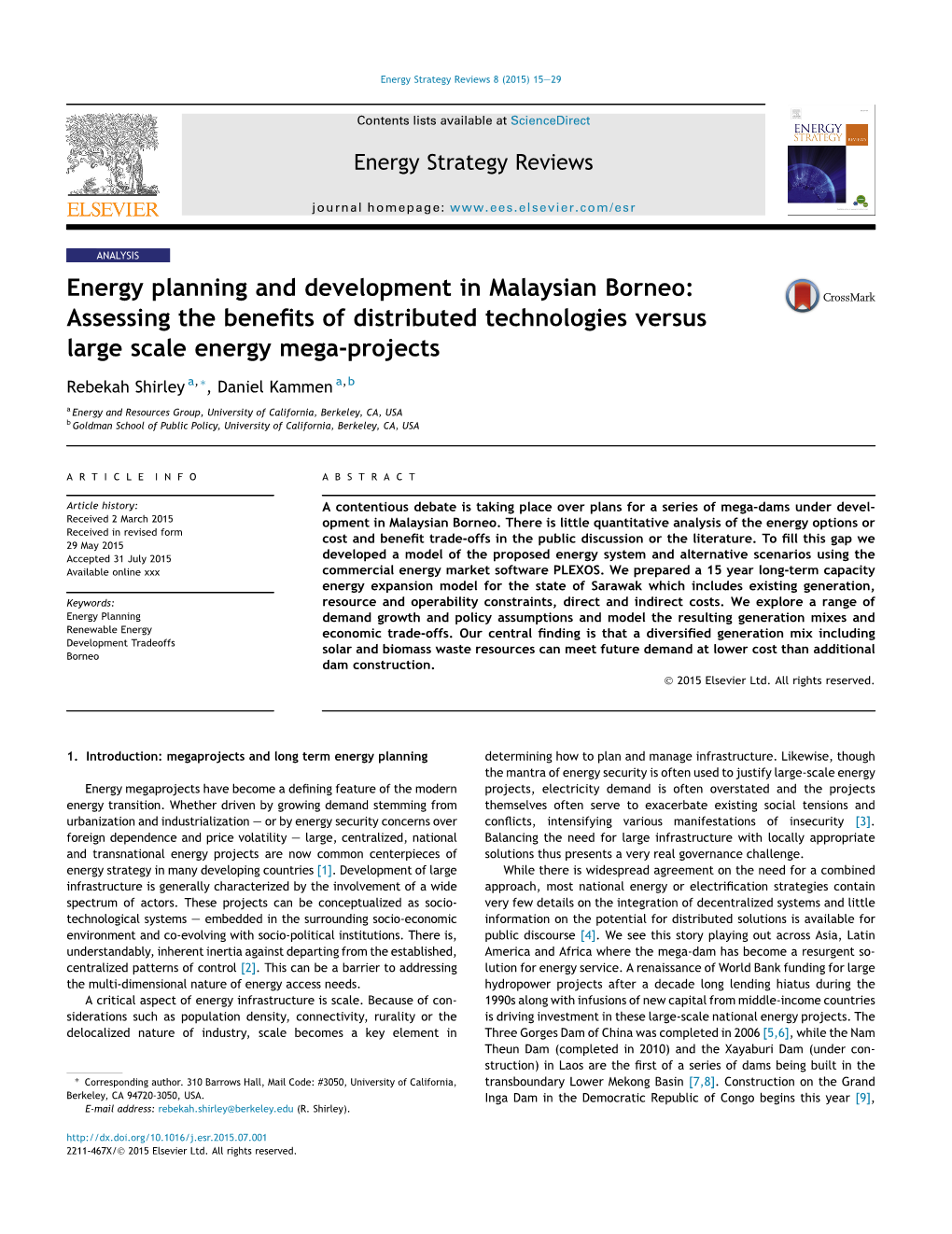 Energy Planning and Development in Malaysian Borneo: Assessing the Beneﬁts of Distributed Technologies Versus Large Scale Energy Mega-Projects